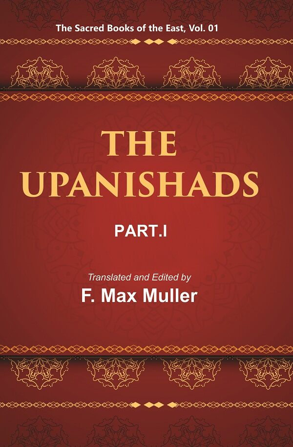 The Sacred Books of the East (THE UPANISHADS, PART-I) 1st - Gyan Books - Distacart