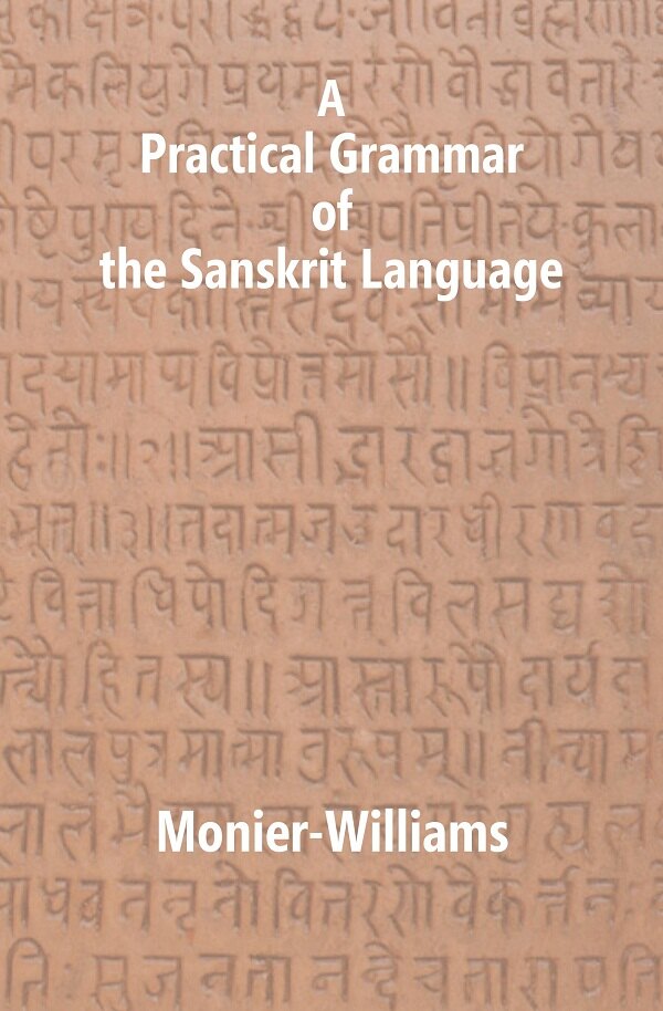 A Practical Grammar of The Sanskrit Language - Gyan Books - Distacart