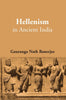 Hellenism In Ancient India - Gyan Books - Distacart