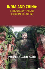 Thumbnail for India and China: A thousand years of cultural relations - Gyan Books - Distacart