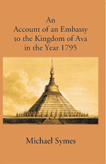 Thumbnail for Account Of An Embassy To The Kingdom Of Avain The Year 1795 - Gyan Books - Distacart
