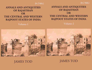 Annals And Antiquities Of Rajasthan Or The Central And Western Rajput States Of India 2 Vols. Set - Gyan Books - Distacart