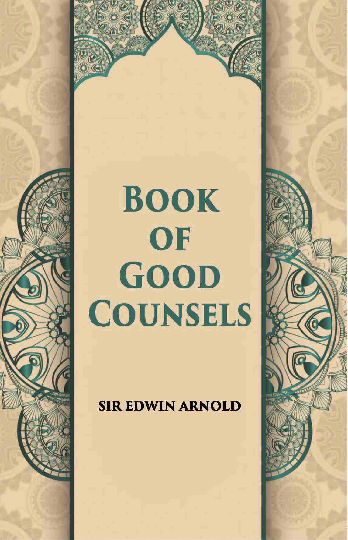 The Book Of Good Counsels From The Sanskrit Of Hitopadesa - Gyan Books - Distacart