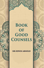 Thumbnail for The Book Of Good Counsels From The Sanskrit Of Hitopadesa - Gyan Books - Distacart