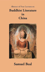 Thumbnail for Abstract Of Four Lectures On Buddhist Literature In China - Gyan Books - Distacart