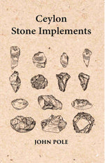 Thumbnail for Ceylon Stone Implements - Gyan Books - Distacart
