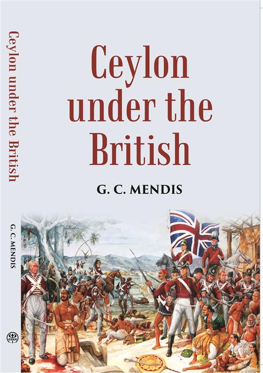 Ceylon Under The British - Gyan Books - Distacart