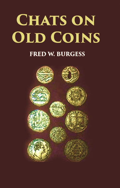 Chats On Old Coins - Gyan Books - Distacart