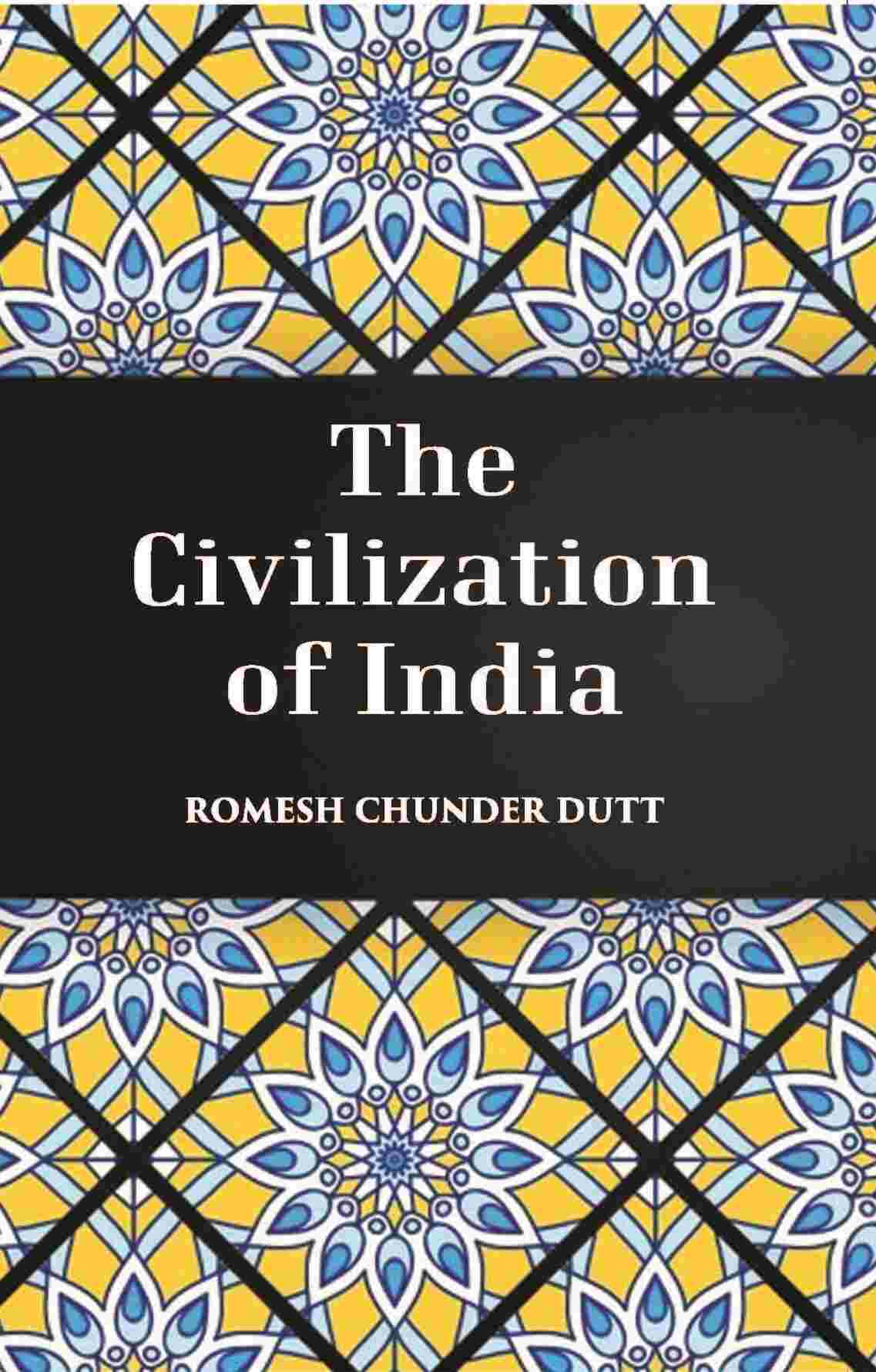The Civilization Of India - Gyan Books - Distacart