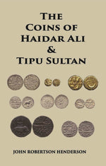 Thumbnail for The Coins Of Haidar Ali And Tipu Sultan - Gyan Books - Distacart