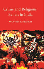 Thumbnail for Crime And Religious Beliefs In India - Gyan Books - Distacart