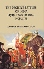 Thumbnail for The Decisive Battles Of India From 1746 To 1849 Inclusive - Gyan Books - Distacart