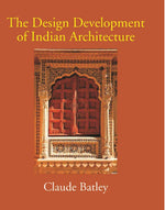 Thumbnail for The Design Development Of Indian Architecture - Gyan Books - Distacart