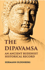 Thumbnail for The Dipavamsaan Ancient Buddist Historical Record - Gyan Books - Distacart