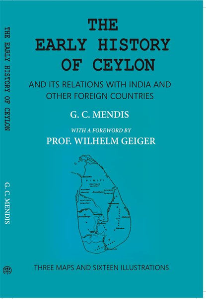 The Early History Of Ceylon And Its Relations With India And Other Foreign Countries - Gyan Books - Distacart