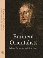 Thumbnail for Eminent Orientalists Indian, European, American - Gyan Books - Distacart