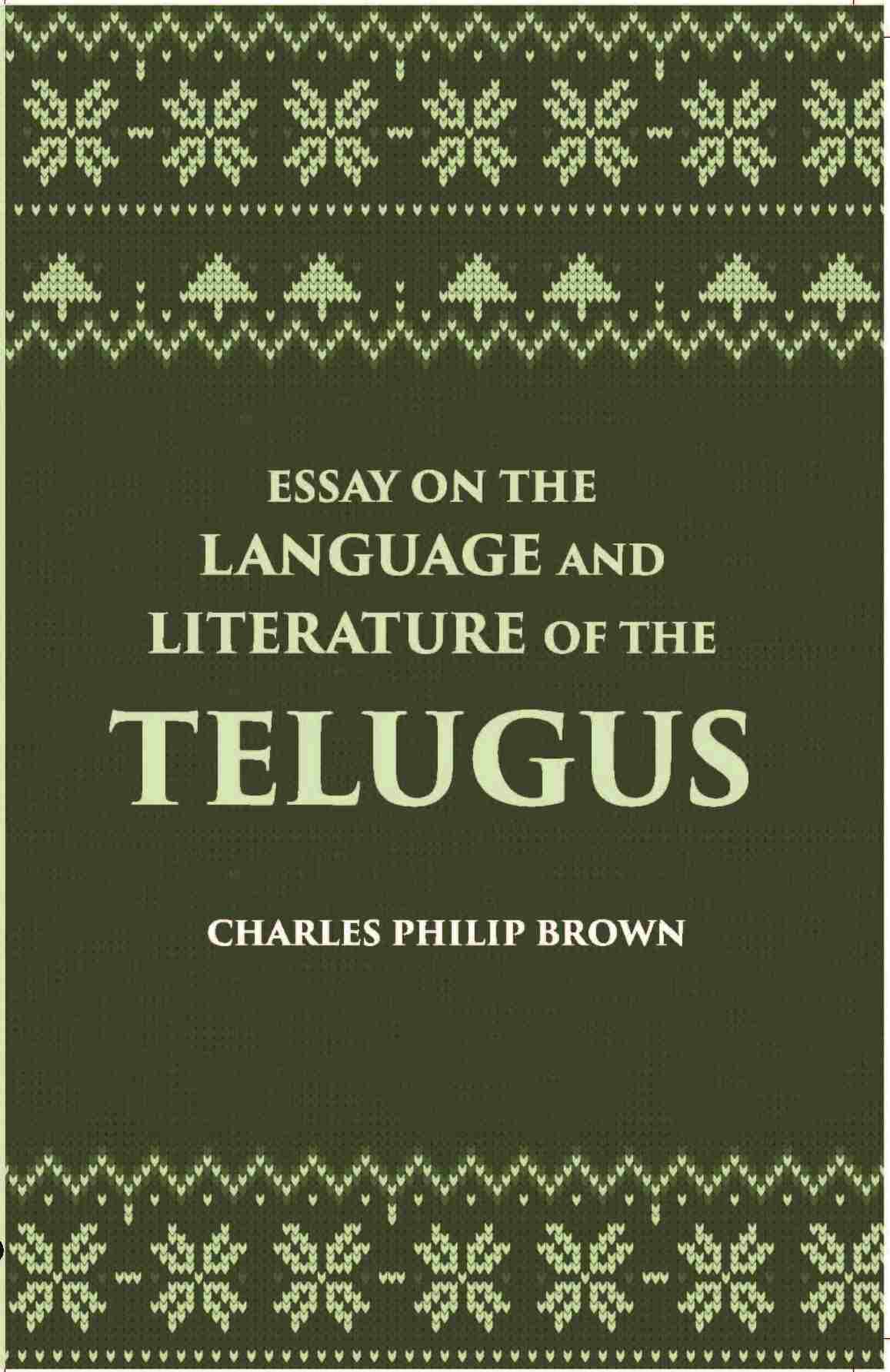 Essay On The Language And Literature Of The Telugus Originally Included In The Madras Journal Of Literature And Science - Gyan Books - Distacart