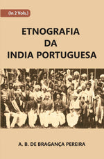Thumbnail for Etnografiada India Portuguesa 2 Vols. Set - Gyan Books - Distacart