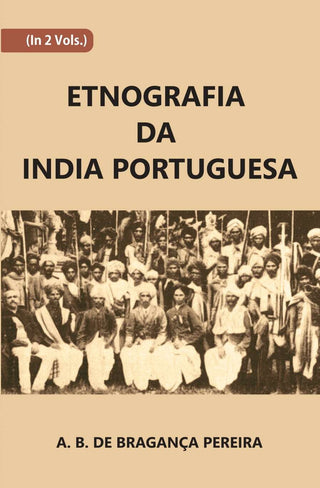 Etnografiada India Portuguesa 2 Vols. Set - Gyan Books - Distacart