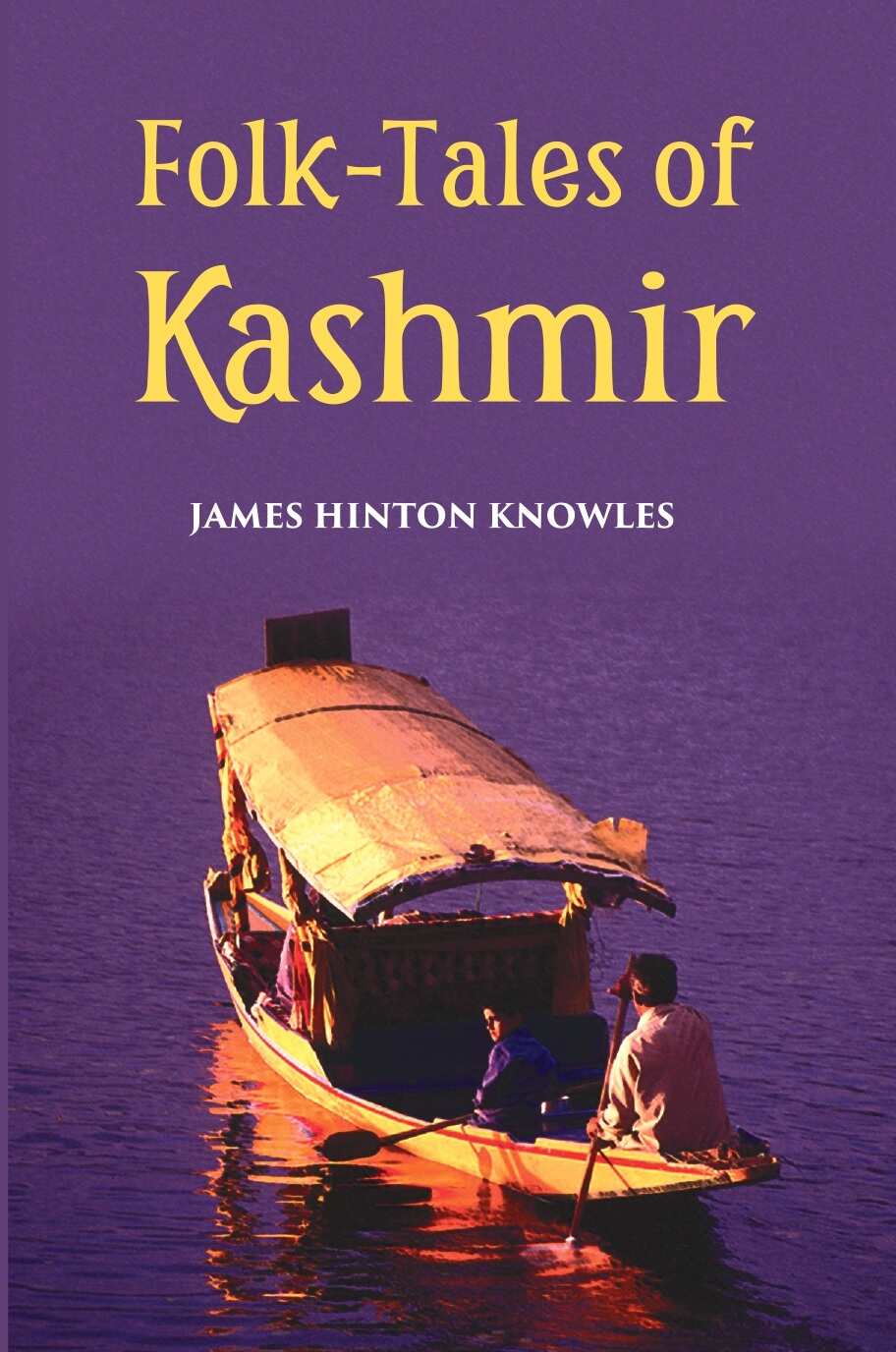 Folk-Tales Of Kashmir - Gyan Books - Distacart