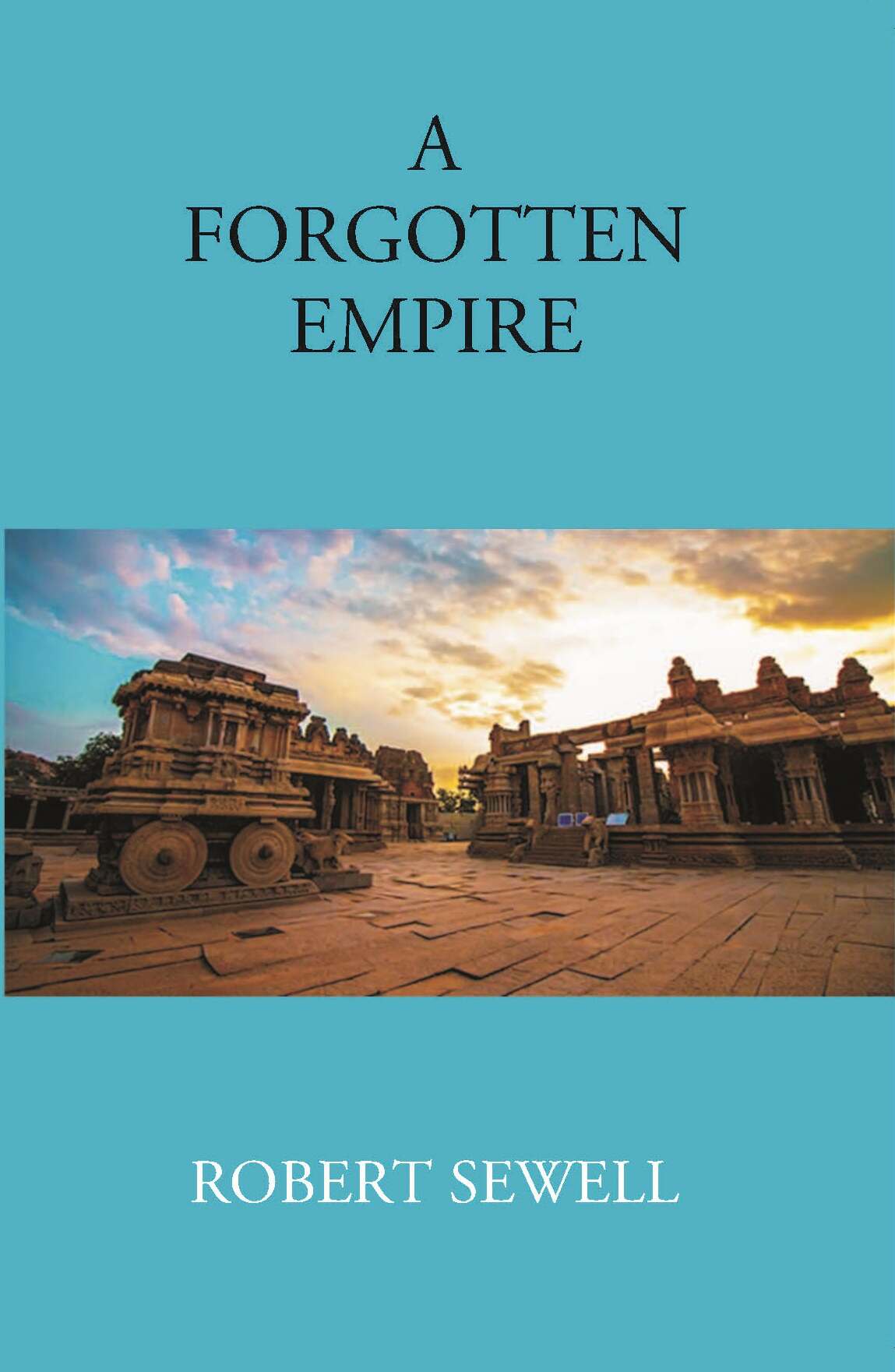 A Forgotten Empire (Vijayanagar) - Gyan Books - Distacart