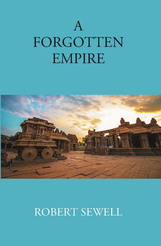 A Forgotten Empire (Vijayanagar) - Gyan Books - Distacart