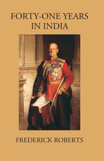 Thumbnail for Forty One Years In India - Gyan Books - Distacart
