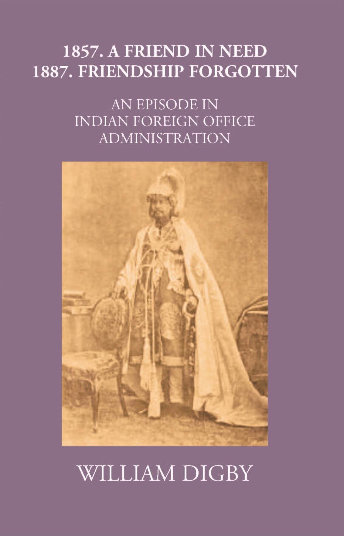 1857 A Friend In Need 1887 Friendship Forgotten - Gyan Books - Distacart