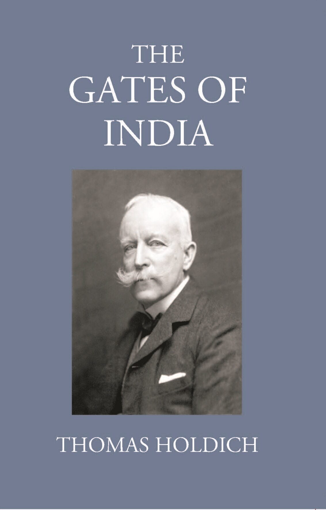 The Gates Of India Being An Historical Narrative - Gyan Books - Distacart