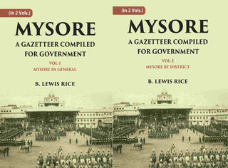 Mysore: A Gazetteer Compiled For Government 2 Vols. Set - Gyan Books - Distacart