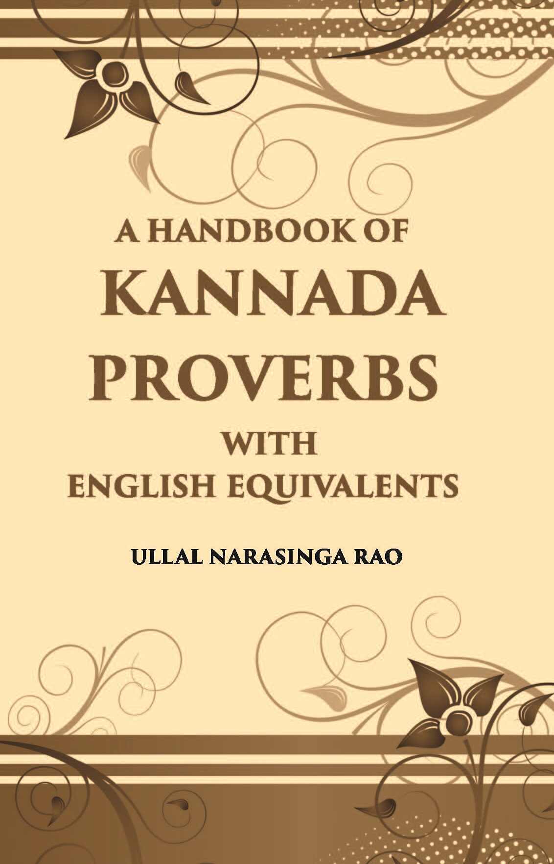 A Handbook Of Kannada Proverbs With English Equivalents - Gyan Books - Distacart