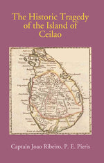Thumbnail for The Historic Tragedy Of The Island Of Ceilao - Gyan Books - Distacart