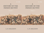 Thumbnail for History of The Indian Mutiny, 1857-1858 3 Vols. Set - Gyan Books - Distacart