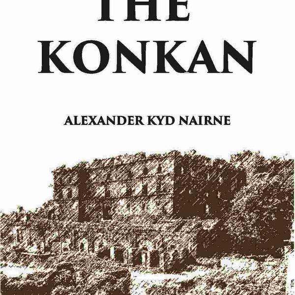 History Of The Konkan - Gyan Books - Distacart