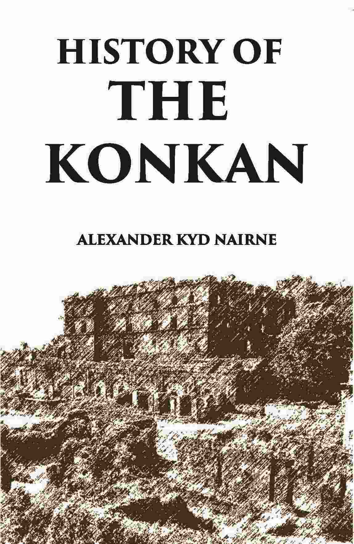 History Of The Konkan - Gyan Books - Distacart
