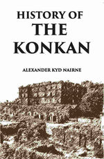 Thumbnail for History Of The Konkan - Gyan Books - Distacart