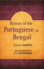 Thumbnail for History Of The Portuguese In Bengal - Gyan Books - Distacart