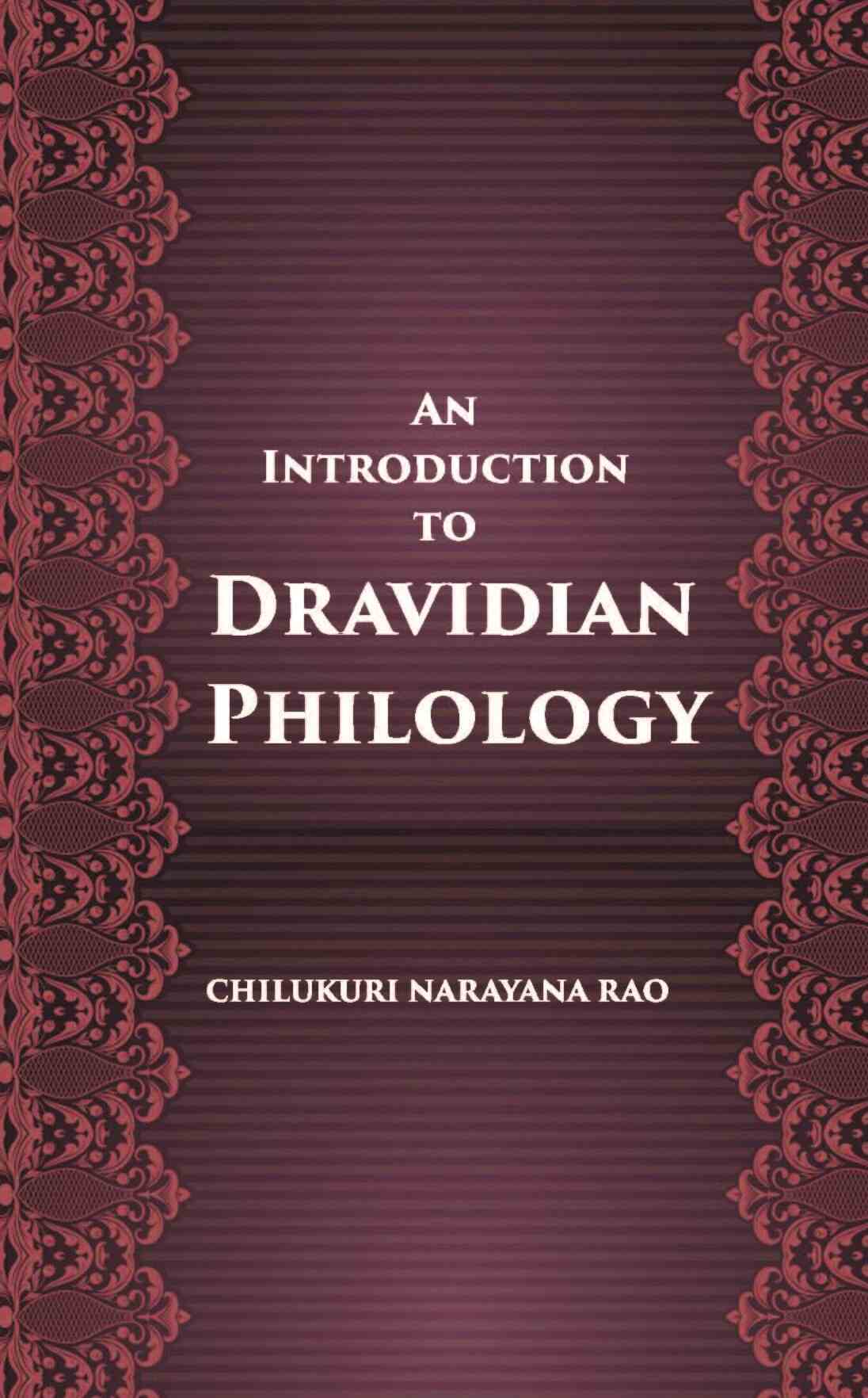 An Introduction To Dravidian Philology - Gyan Books - Distacart