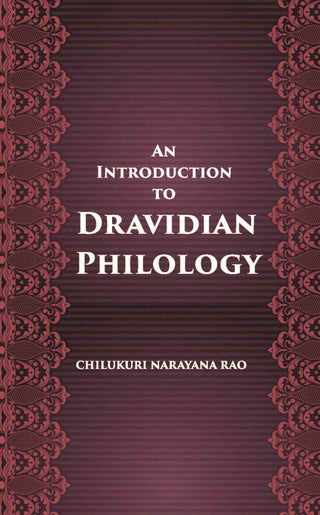 An Introduction To Dravidian Philology - Gyan Books - Distacart