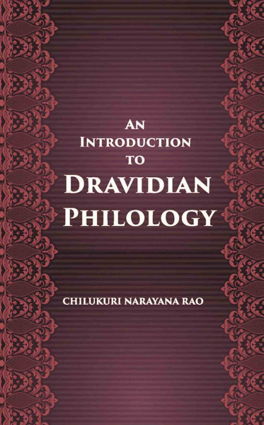 An Introduction To Dravidian Philology - Gyan Books - Distacart