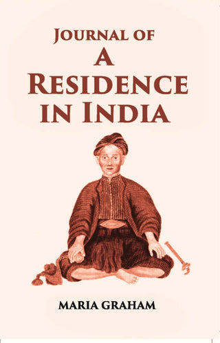 Journal Of A Residence In India - Gyan Books - Distacart
