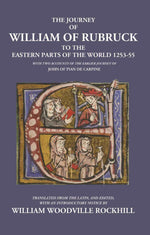Thumbnail for The Journey Of William Of Rubruck To The Eastern Parts Of The World 1253-55 - Gyan Books - Distacart