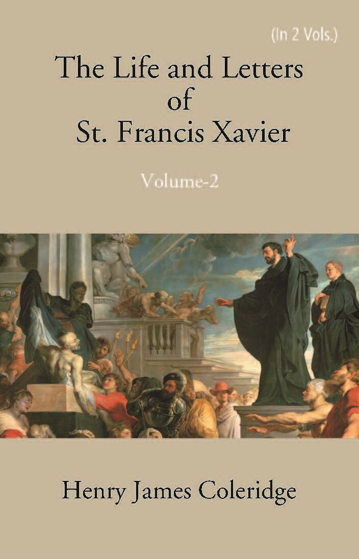 The Life And Letters Of St. Francis Xavier 2 Vols. Set - Gyan Books - Distacart