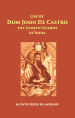 Thumbnail for The Life Of Dom John De Castro The Fourth Viceroy Of India - Gyan Books - Distacart