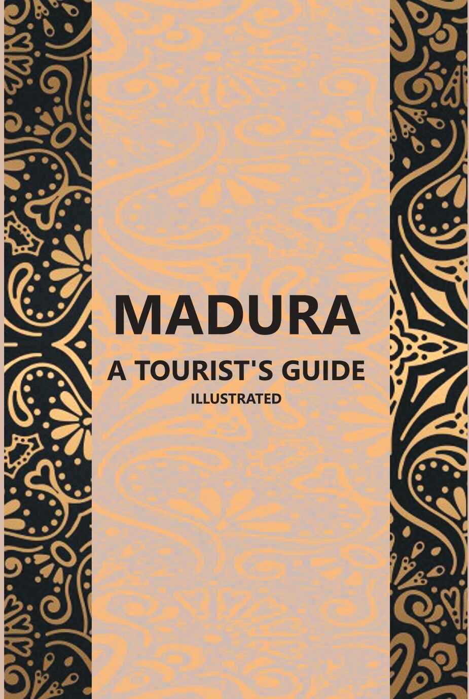 Madura A Tourist’S Guide - Gyan Books - Distacart