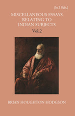Thumbnail for Miscellaneous Essays Relating To Indian Subjects 2 Vols. Set - Gyan Books - Distacart