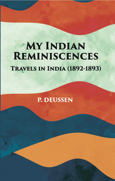 My Indian Reminiscences - Gyan Books - Distacart