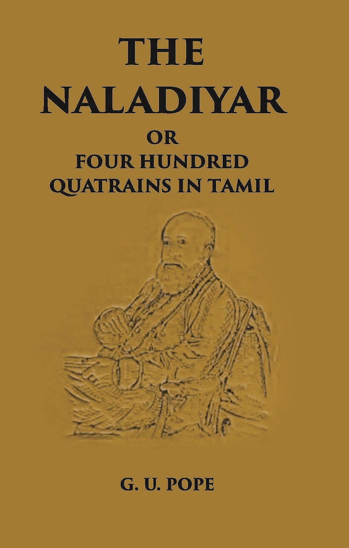 The Naladiyar Or Four Hundred Quatrains In Tamil - Gyan Books - Distacart