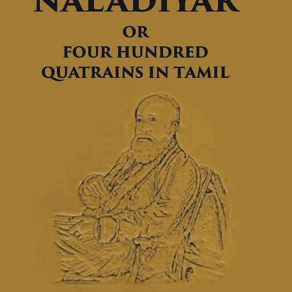 The Naladiyar Or Four Hundred Quatrains In Tamil - Gyan Books - Distacart