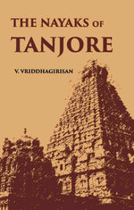 Thumbnail for The Nayaks Of Tanjore - Gyan Books - Distacart